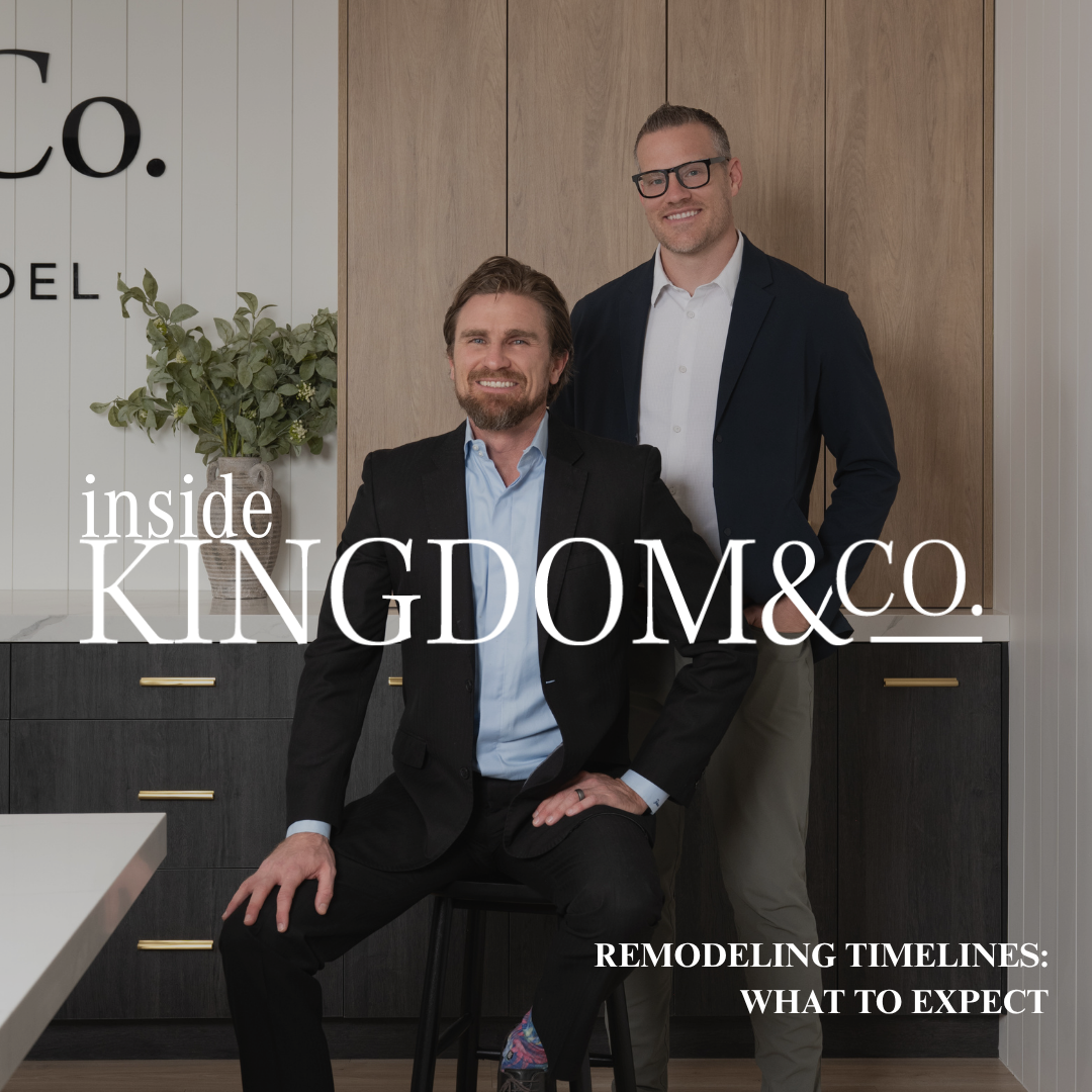 Inside Kingdom and Co. podcast hosts discuss remodeling timeline expectations for Las Vegas home renovations